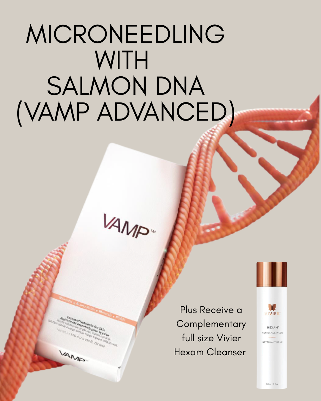 Microneedling + Salmon DNA (VAMP Advanced) Launch Promotion